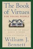 The Book of Virtues for Young People: A Treasury of Great Moral Stories
