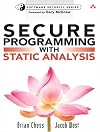 Security Matters: Improving Software Security Using Static Source Code Analysis (Addison-Wesley Software Security)