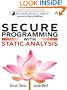 Secure Programming with Static Analysis: Getting Software Security Right with Static Analysis (Addison-Wesley Software Security)