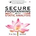 Secure Programming with Static Analysis (Addison-Wesley Software Security Series)
