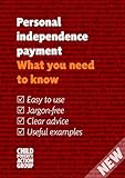 Personal independence payment : what you need to know