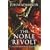 The Noble Revolt: The Overthrow of Charles I