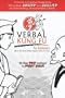Verbal Kung Fu for Freelancers: Master the Art of Self Defense against Difficult Clients