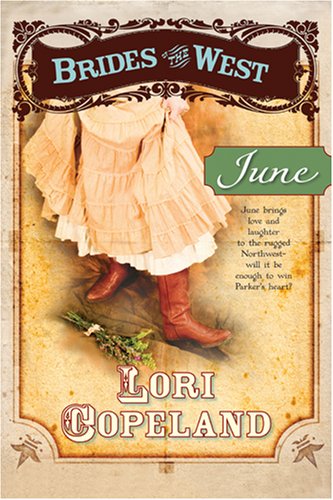 June (Brides of the West #2) (HeartQuest)
