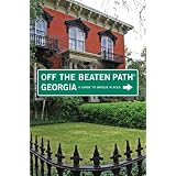 Georgia Off the Beaten Path, 9th: A Guide to Unique Places (Off the Beaten Path Series)