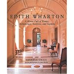 Edith Wharton: A House Full of Rooms: Architecture, Interiors, Gardens book cover