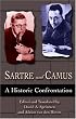 Sartre and Camus: A Historic Confrontation