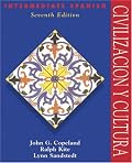 Intermediate Spanish Series: Civilización y cultura