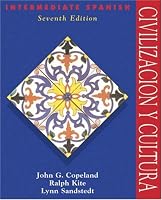 Intermediate Spanish Series: Civilización y cultura