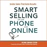 Smart Selling on the Phone and Online: Inside Sales That Gets Results