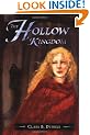 The Hollow Kingdom: Book I -- The Hollow Kingdom Trilogy