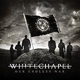 Our Endless War (Cd+Dvd)by Whitechapel (2014-05-06)【並行輸入品】
