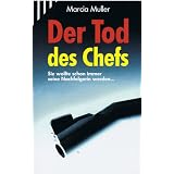 Der Tod des Chefsvon "Marcia Muller"