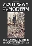 Gateway to the modern : resituating J.M. Barrie