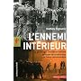 L'ennemi int�rieur : La g�n�alogie coloniale et mi&hellip de Mathieu Rigouste