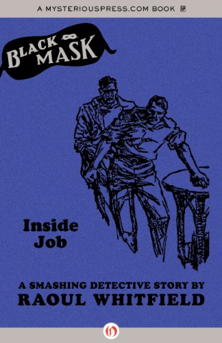 Inside Job: A Smashing Detective Story (Black Mask)