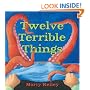 Twelve Terrible Things