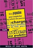 Modeste proposition : Pour emp�cher les enfants des pauvres d'�tre � la charge de leurs parents ou de leur pays et pour les rendre utiles au public