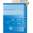Team Development with Visual Studio Team Foundation Server