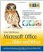 Microsoft Office for the Older and Wiser: Get Up and Running with Office 2010 and Office 2007 (The Third Age Trust (U3A)/Older & Wiser)