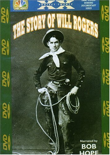 NBC News Presents - The Story Of Will Rogers (Narrated By Bob Hope) under The Dvd Store