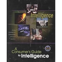 Consumer's Guide to Intelligence