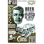 (24x36) TWELVE STEP PROGRAM College Humor Poster ALCOHOL BEER