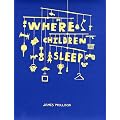 Where Children Sleep