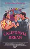 California Dream - Shawn Phelan/Jackey Vinson/Marty Belafsky/Jason Bateman/C. Thomas Howell/Jonathan Silverman/Kent Bateman/Krista Tesreau/Annie Potts/Eurlyne Epper/Jeffrey J. Dashnaw/Steven Chambers/