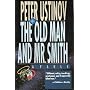 The Old Man and Mr. Smith: A Fable