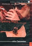 Opening Night (ITA)