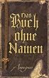 Das Buch ohne Namen