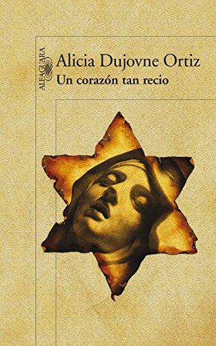 Un corazón tan recio (Spanish Edition)