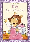 D.W. goes to preschool