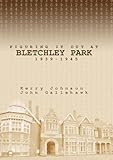 Figuring it out at Bletchley Park 1939-1945