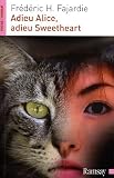 Adieu Alice, adieu Sweetheart