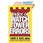 Index of Watchtower Errors 1879 to 1989