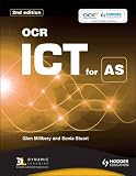 OCR ICT for AS 2nd Edition