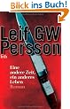 Eine andere Zeit, ein anderes Leben -: Thriller