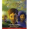 Children of the Red King #8: Charlie Bone and the Red Knight - Audio
