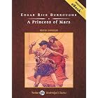 A Princess of Mars, with eBook (Barsoom) by Edgar Rice Burroughs and John Bolen