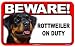 BEWARE Guard Dog on Duty Sign - Rottweiler