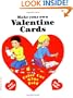 Make Your Own Valentine Cards (Happy Valentine's Day!)