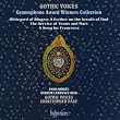 Gothic Voices - Gramophone Award Winners Collection