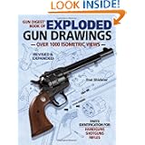 Gun Digest Book of Exploded Gun Drawings by Dan Shideler