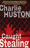 Caught Stealing: A Novel Image of Caught Stealing: A Novel