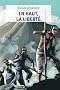 En haut, la libert�