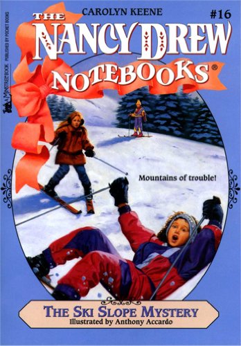 The Ski Slope Mystery (Nancy Drew Notebooks Book 16)