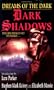 Dark Shadows #2: Dreams of the Dark