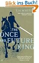 The Once and Future King